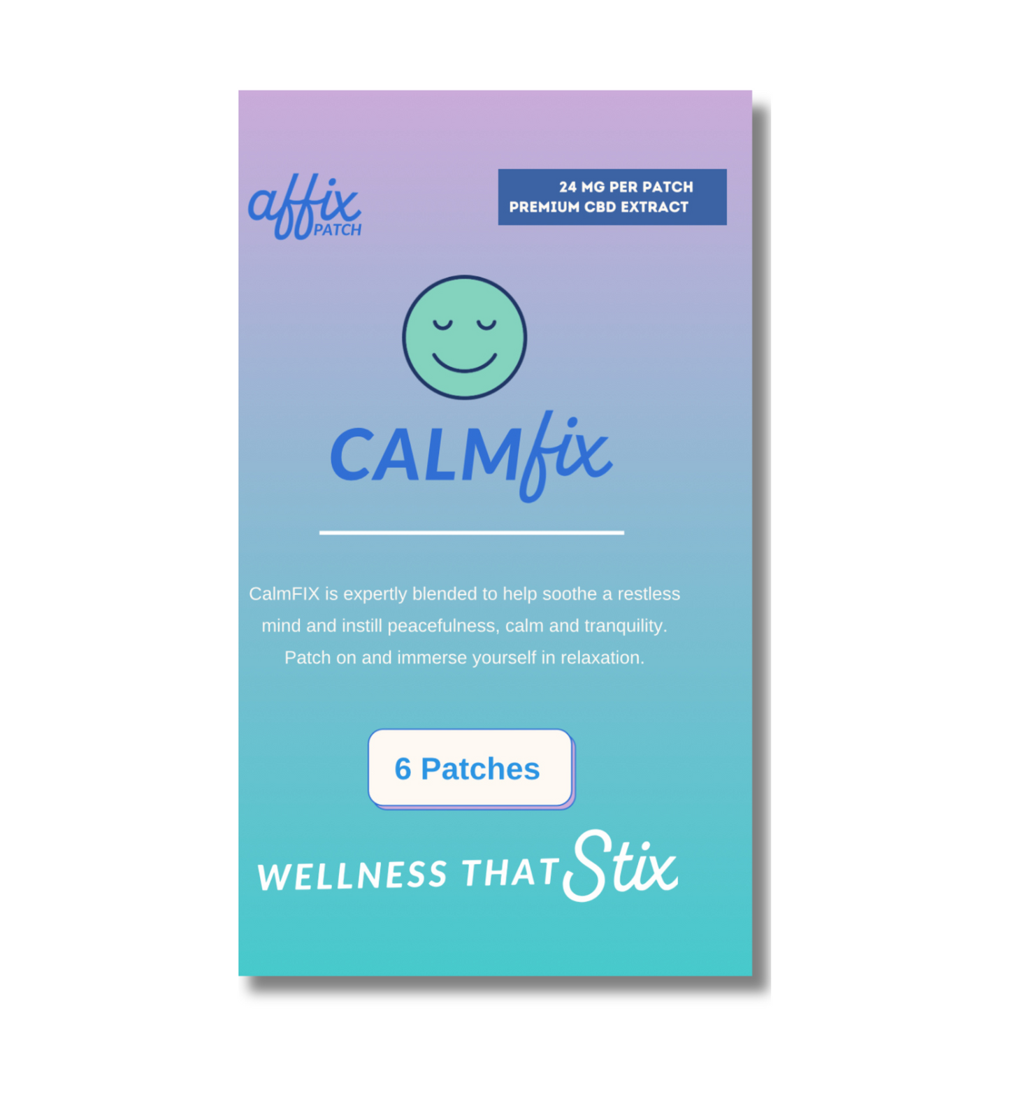 CalmFIX™
